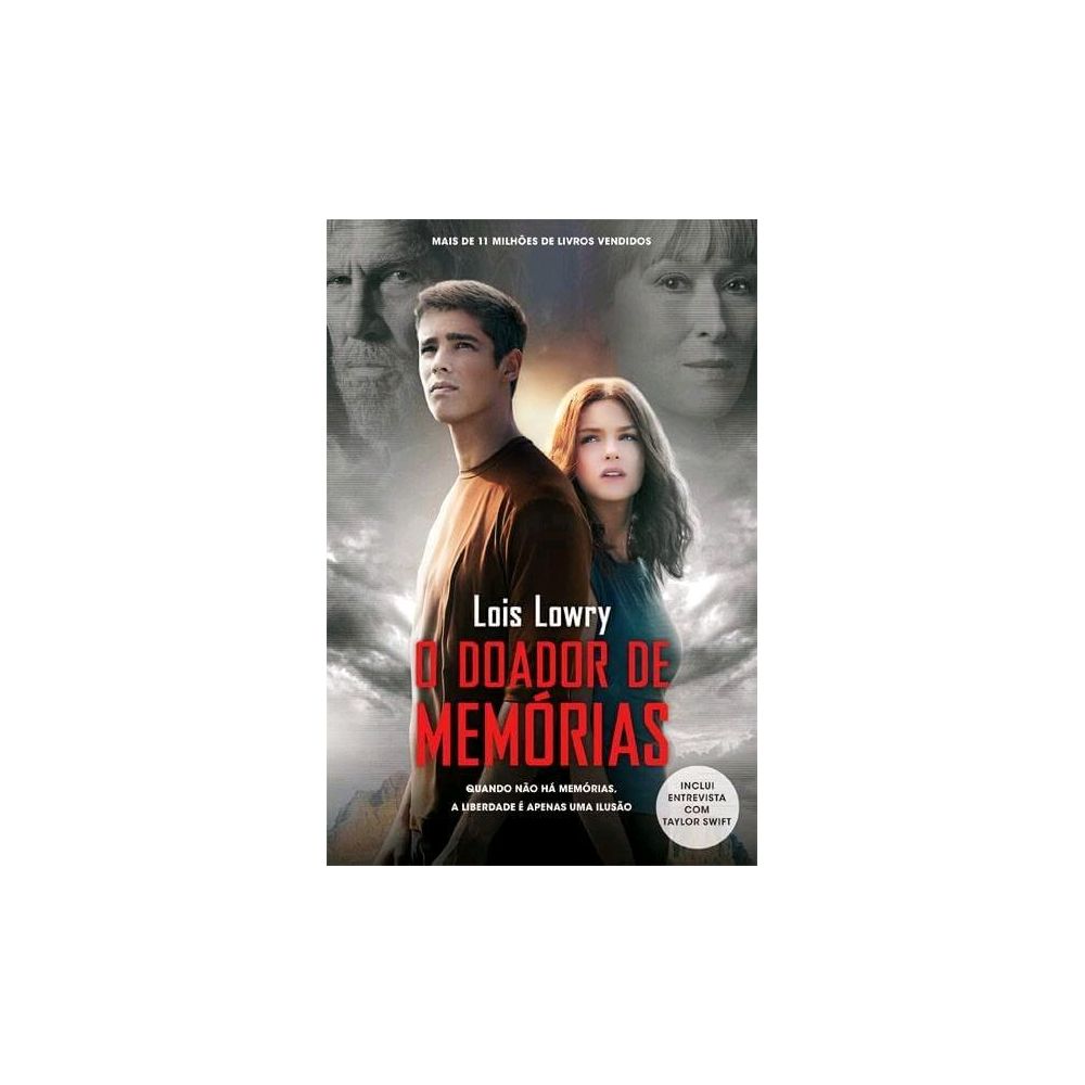 Livro - O Doador de Memórias - Quando Não Há Memórias, A Liberdade É Apenas Uma 