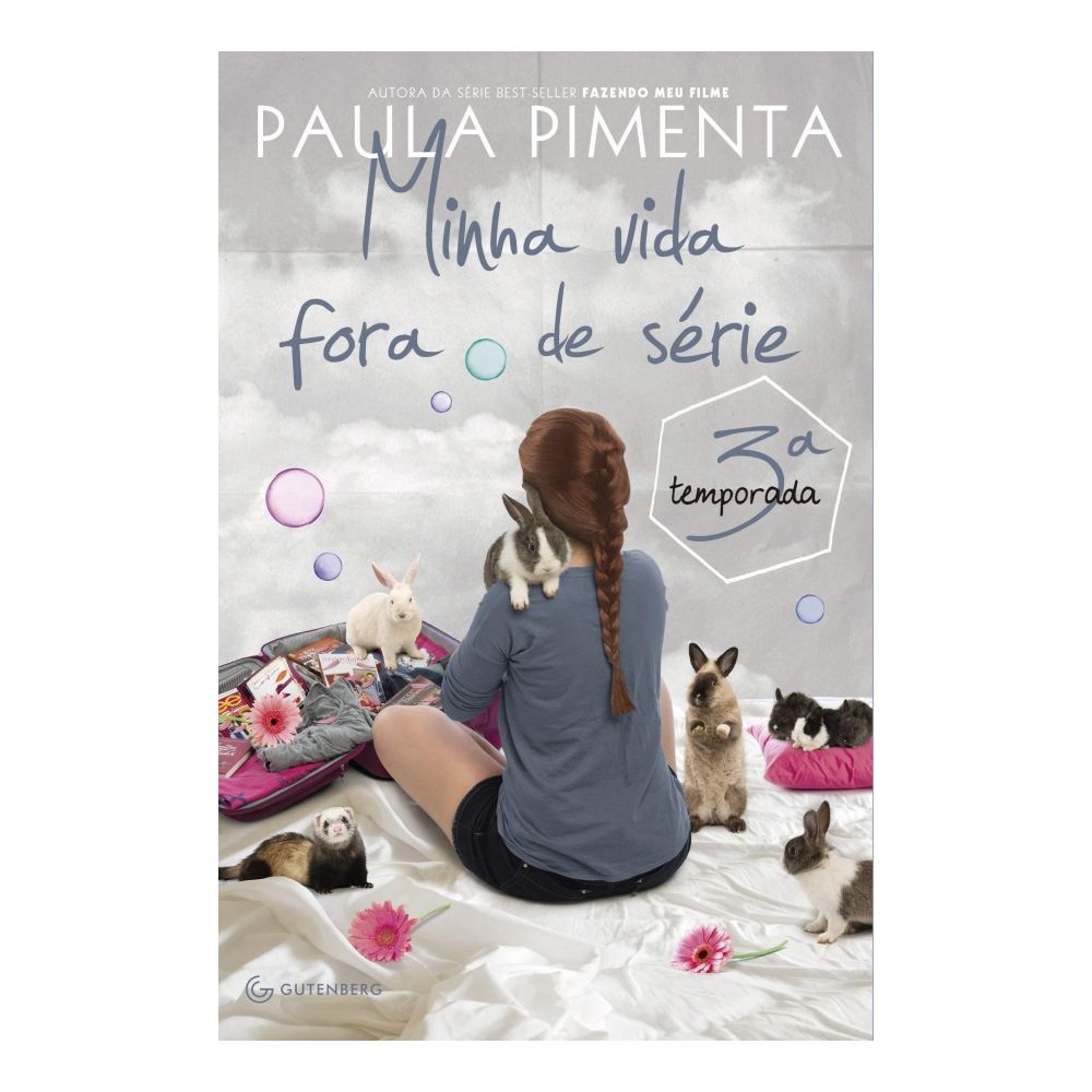 Livro:  Minha Vida Fora de Série 3 - Paula Pimenta