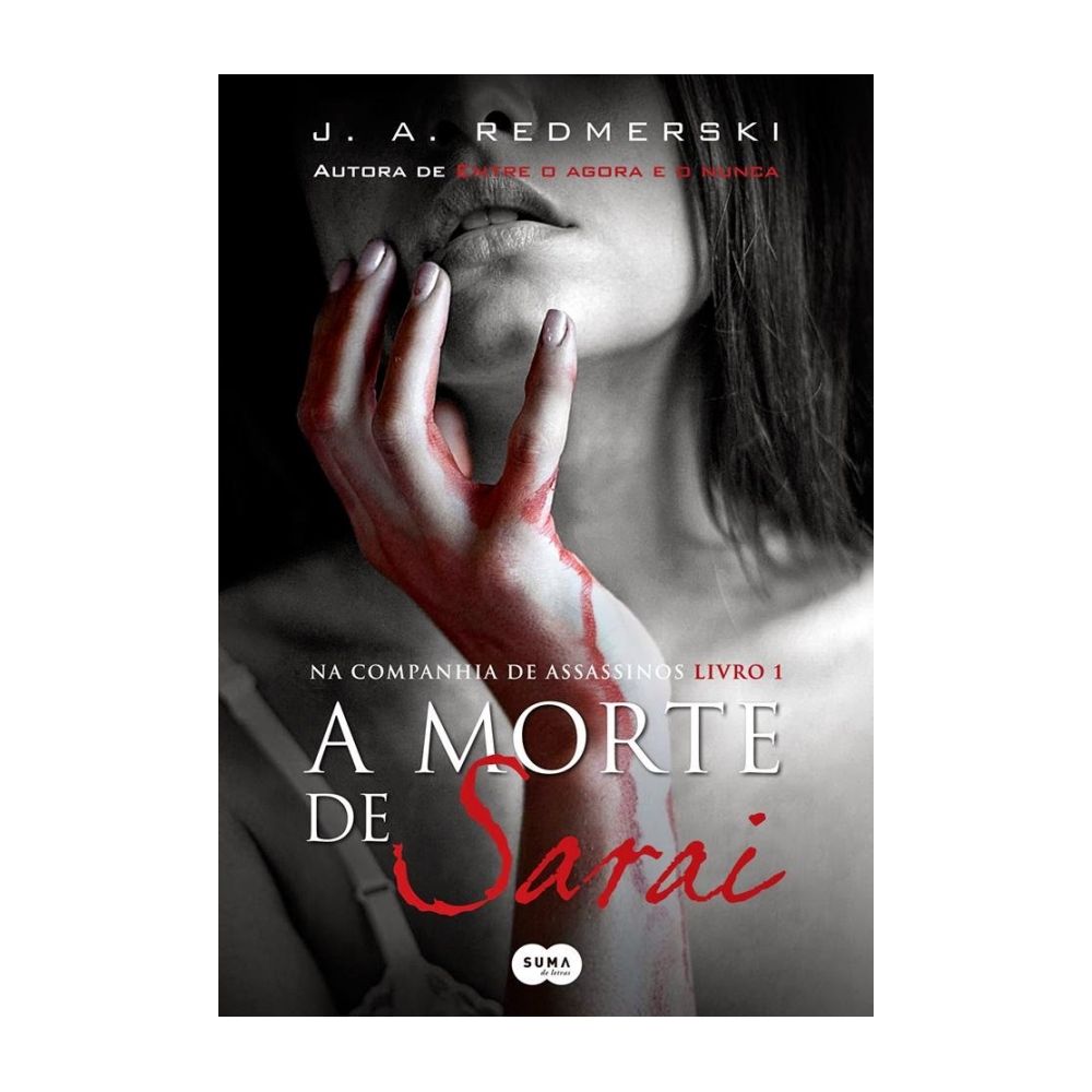Livro: A Morte de Sarai - J.A. Redmerski