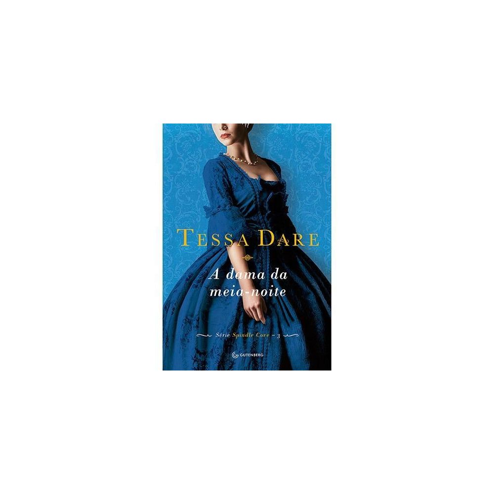 Livro - A Dama Da Meia-Noite - Tessa Dare