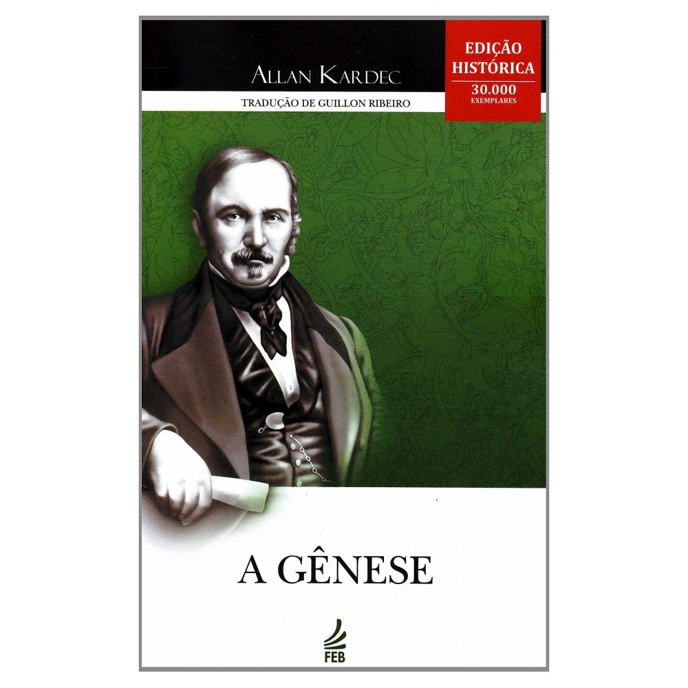 Livro: A Gênese - Normal - Allan Kardec
