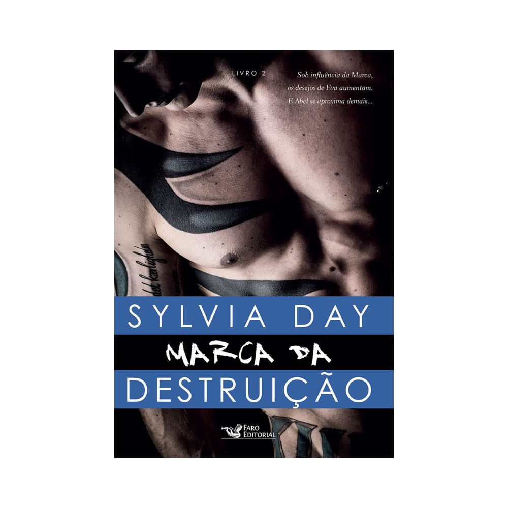 Livro - Marca da Destruição - Sylvia Day