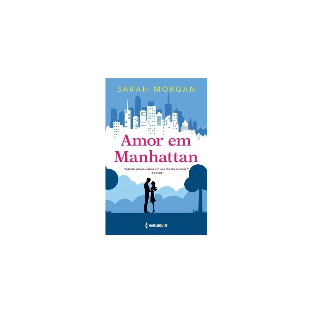 Livro - Amor Em Manhattan - Sarah Morgan