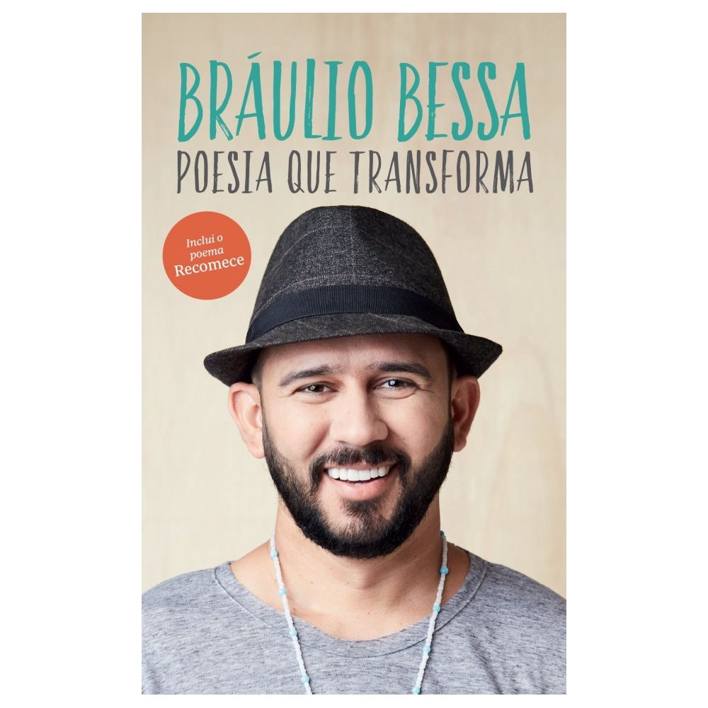 Livro: Poesia Que Transforma - Bráulio Bessa