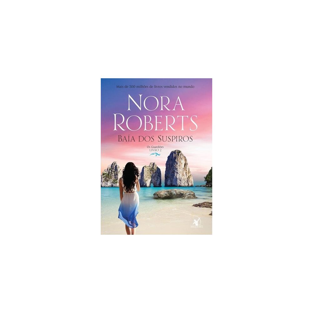 Livro - Baía Dos Suspiros - Nora Roberts