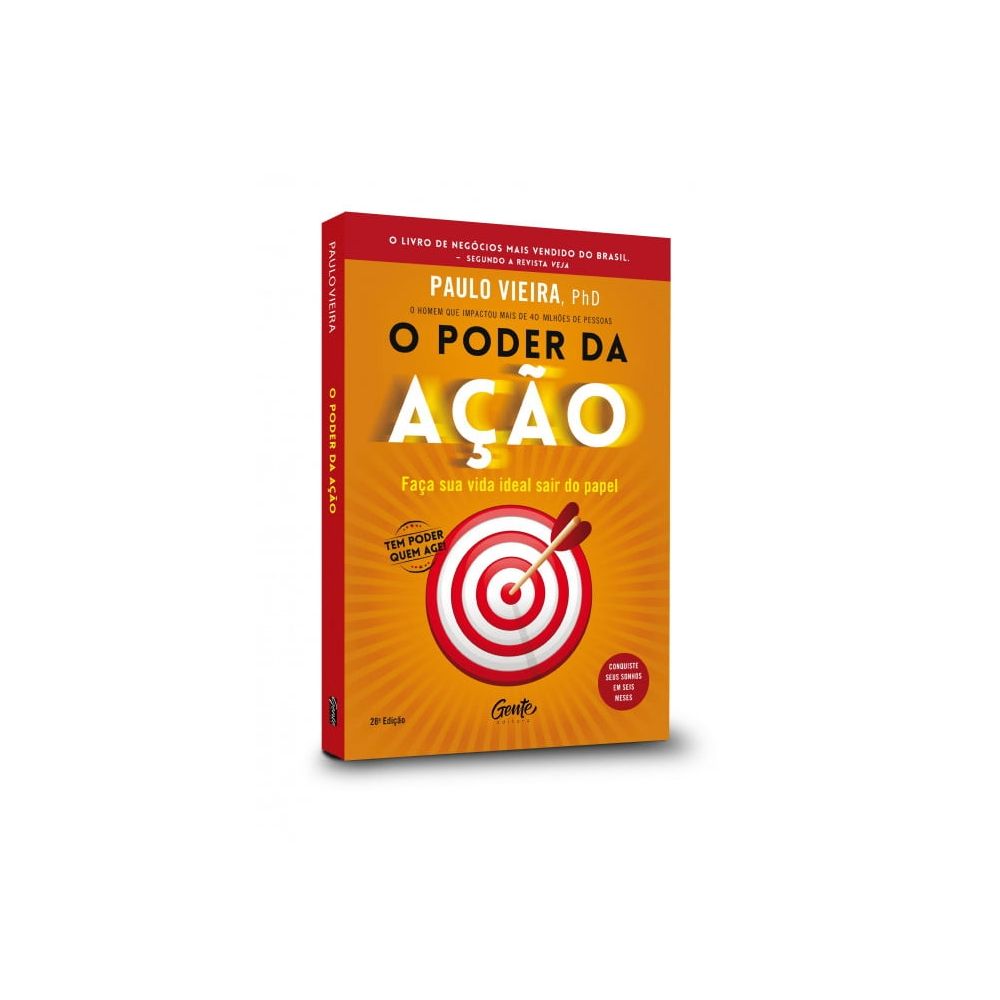 Livro: O Poder da Ação - Paulo Vieira