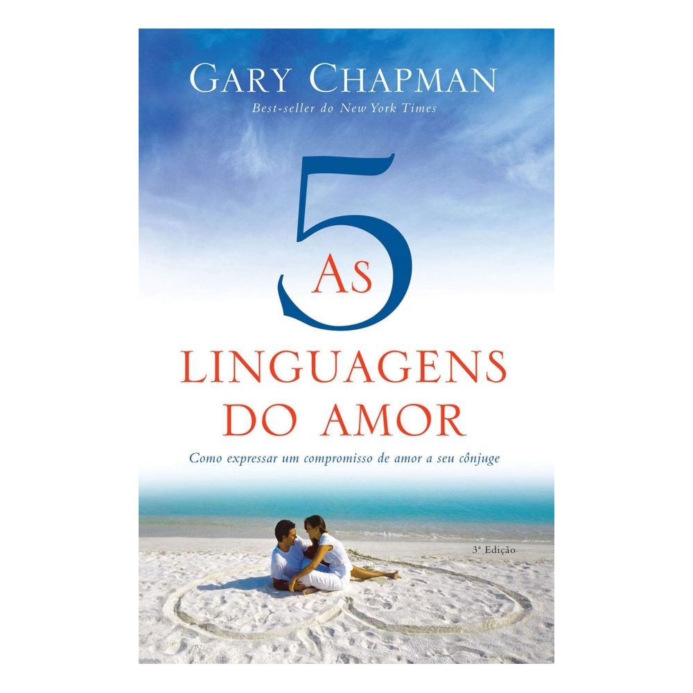 Livro: As Cinco Linguagens do Amor - Gary Chapman - LIVROS / PAPELARIA