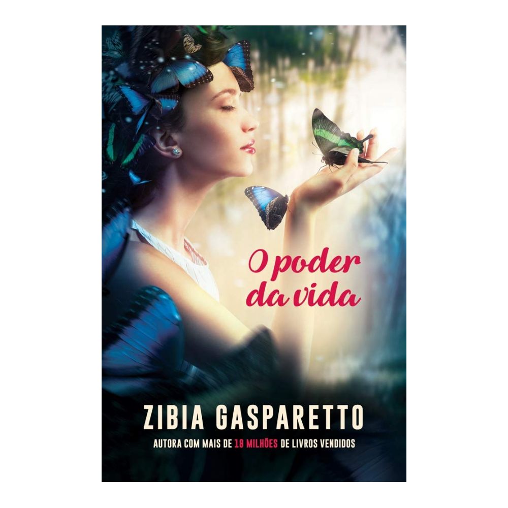 Livro: O Poder da Vida - Zibia Gasparetto