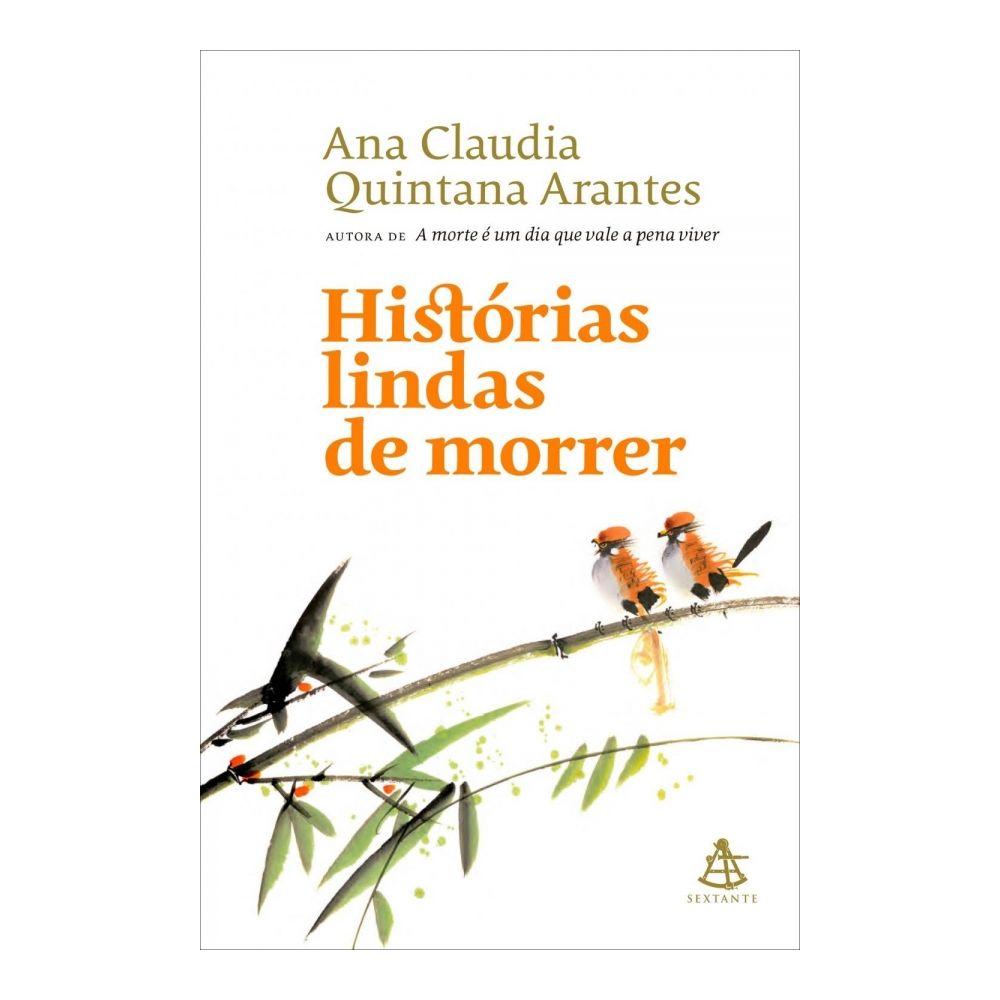 Livro: Histórias Lindas de Morrer - Ana Arantes 