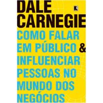 Livro: Como Falar em Público - Dale Carnegie
