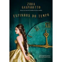 Livro: Espinhos do Tempo - Zibia Gasparetto