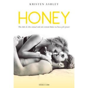 Livro: Honey - Kristen Ashley