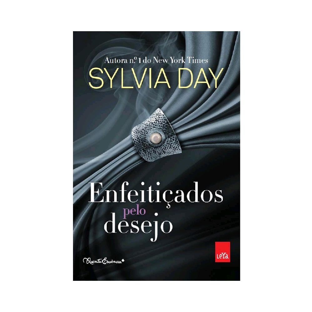 Livro - Enfeitiçados pelo Desejo - Sylvia Day