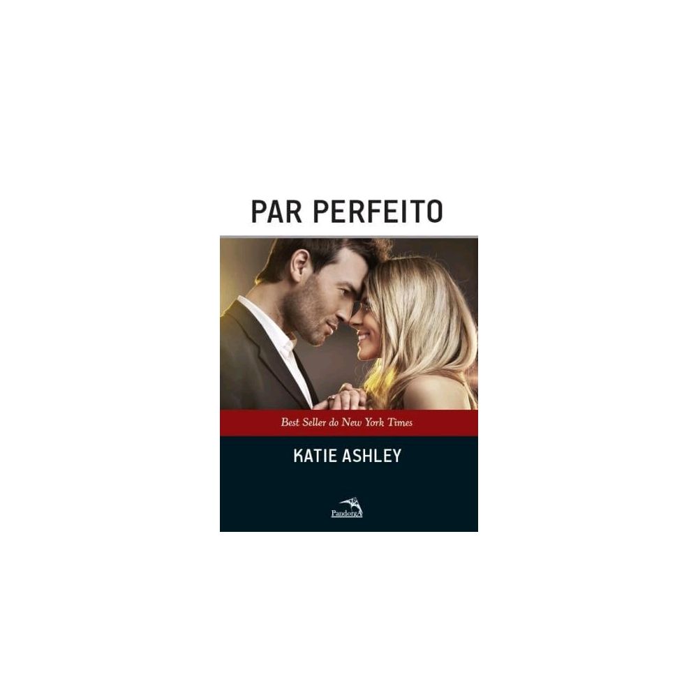 Livro - Par Perfeito -  Katie Ashley