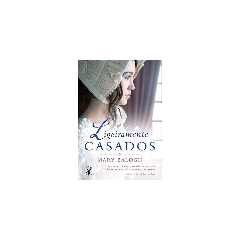 Livro - Ligeiramente Casados - Série Bedwyns