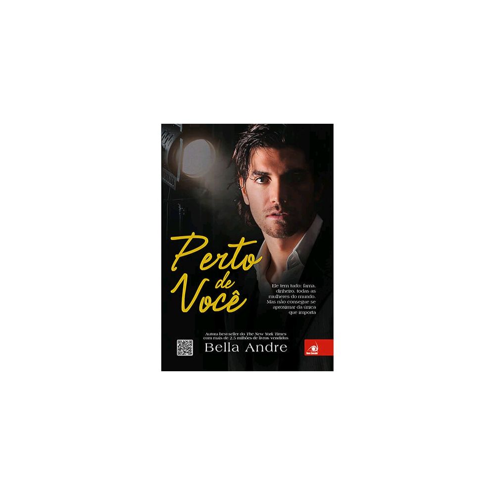 Livro - Perto de Você - Bella Andre