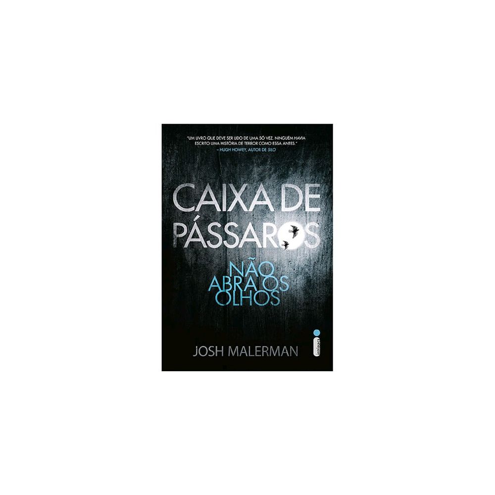 Livro - Caixa de Pássaros - Josh Malerman