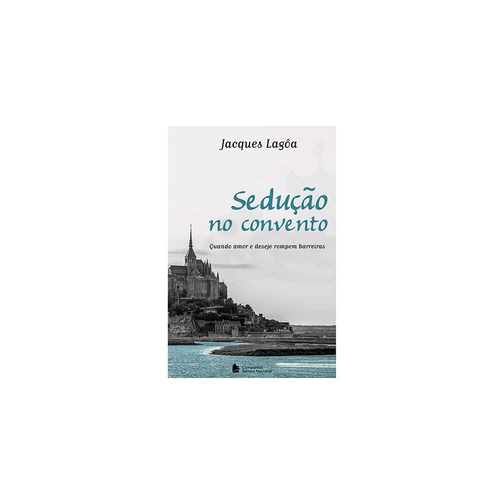 Livro - Sedução no Convento - Jacques Lagoa