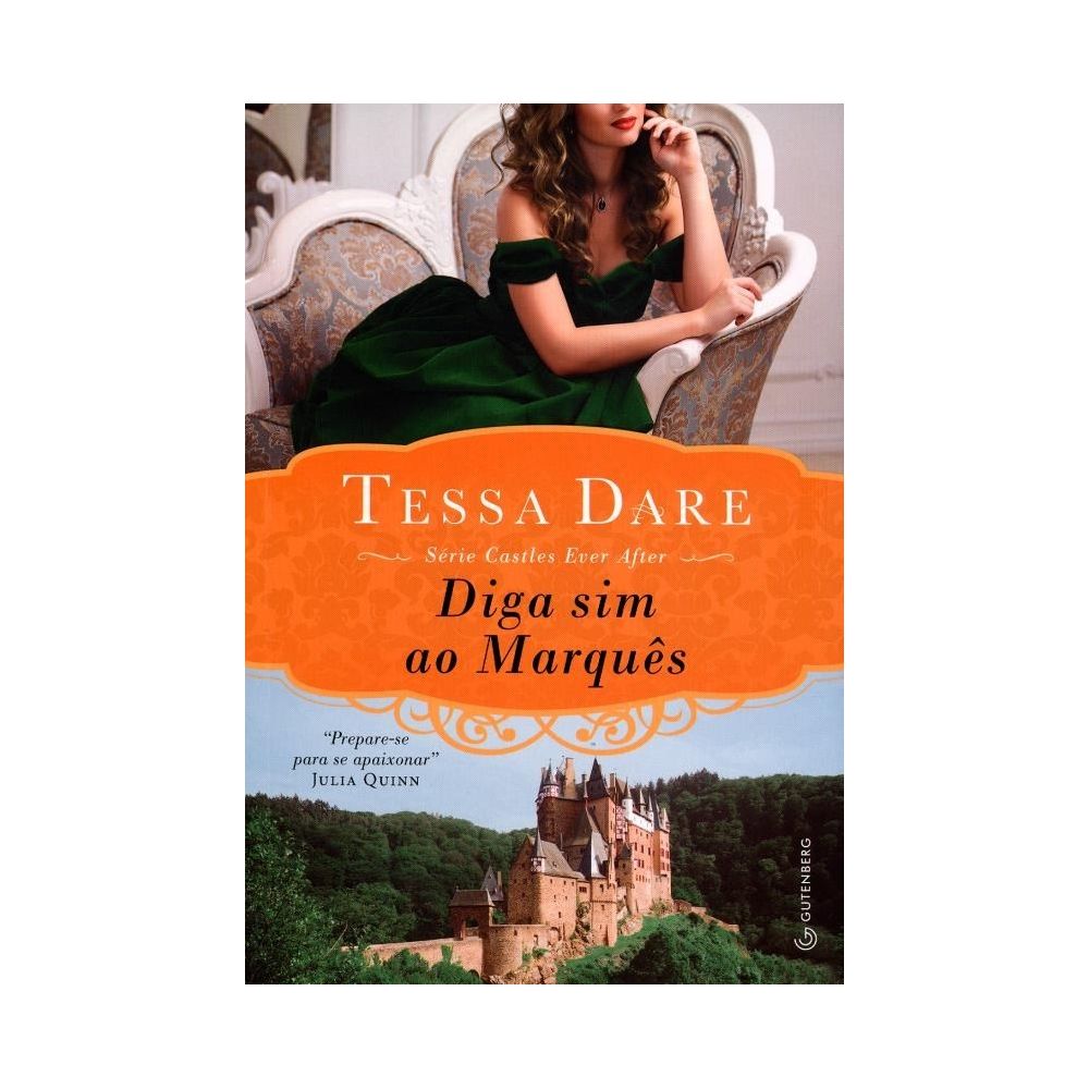 Livro: Diga Sim ao Marquês - Tessa Dare