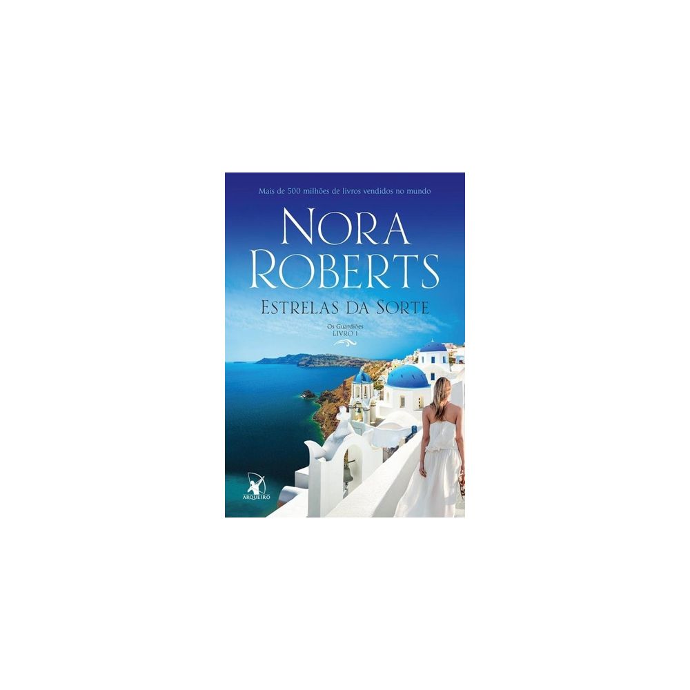 Livro - Estrelas Da Sorte - Nora Roberts