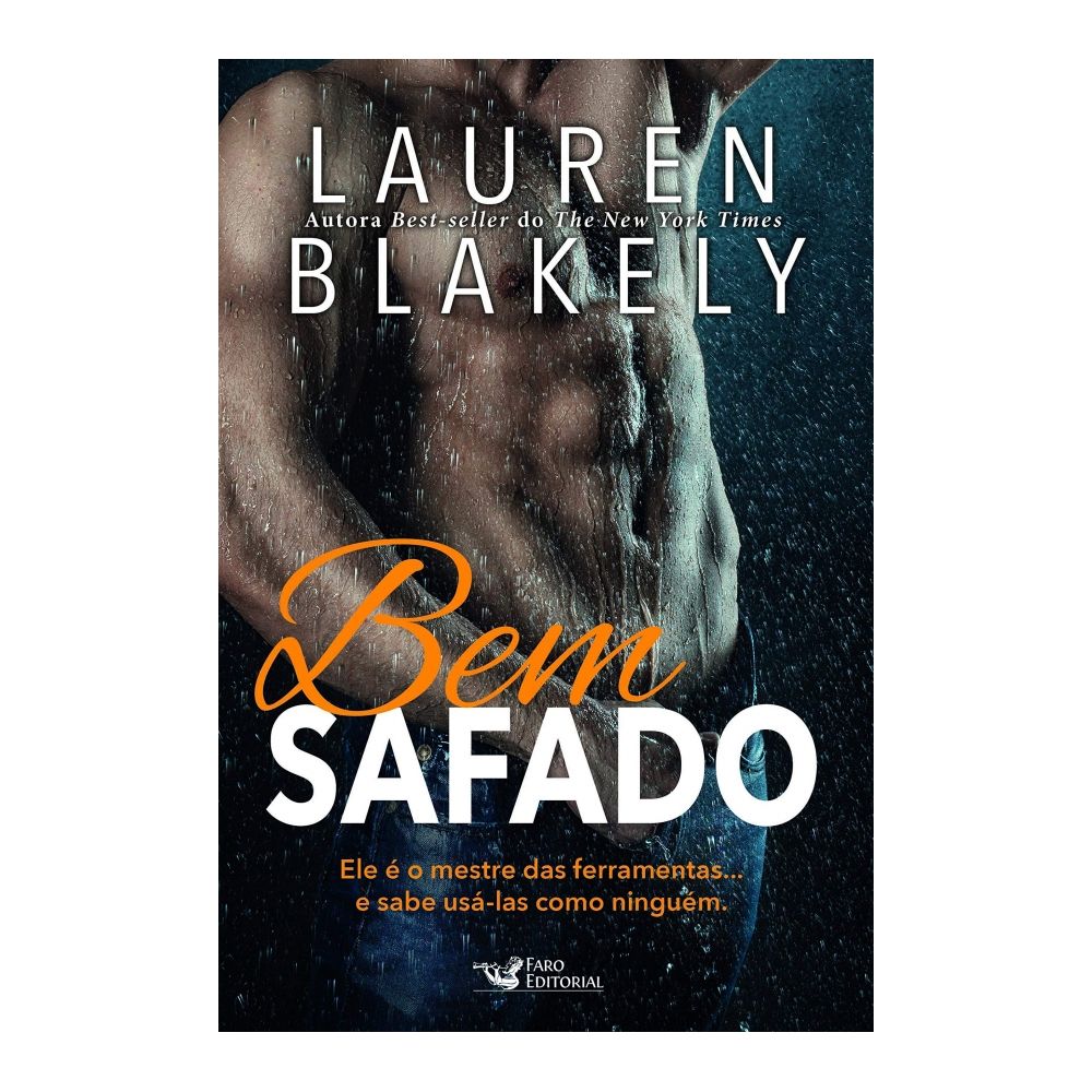 Livro: Bem Safado - Lauren Blakely