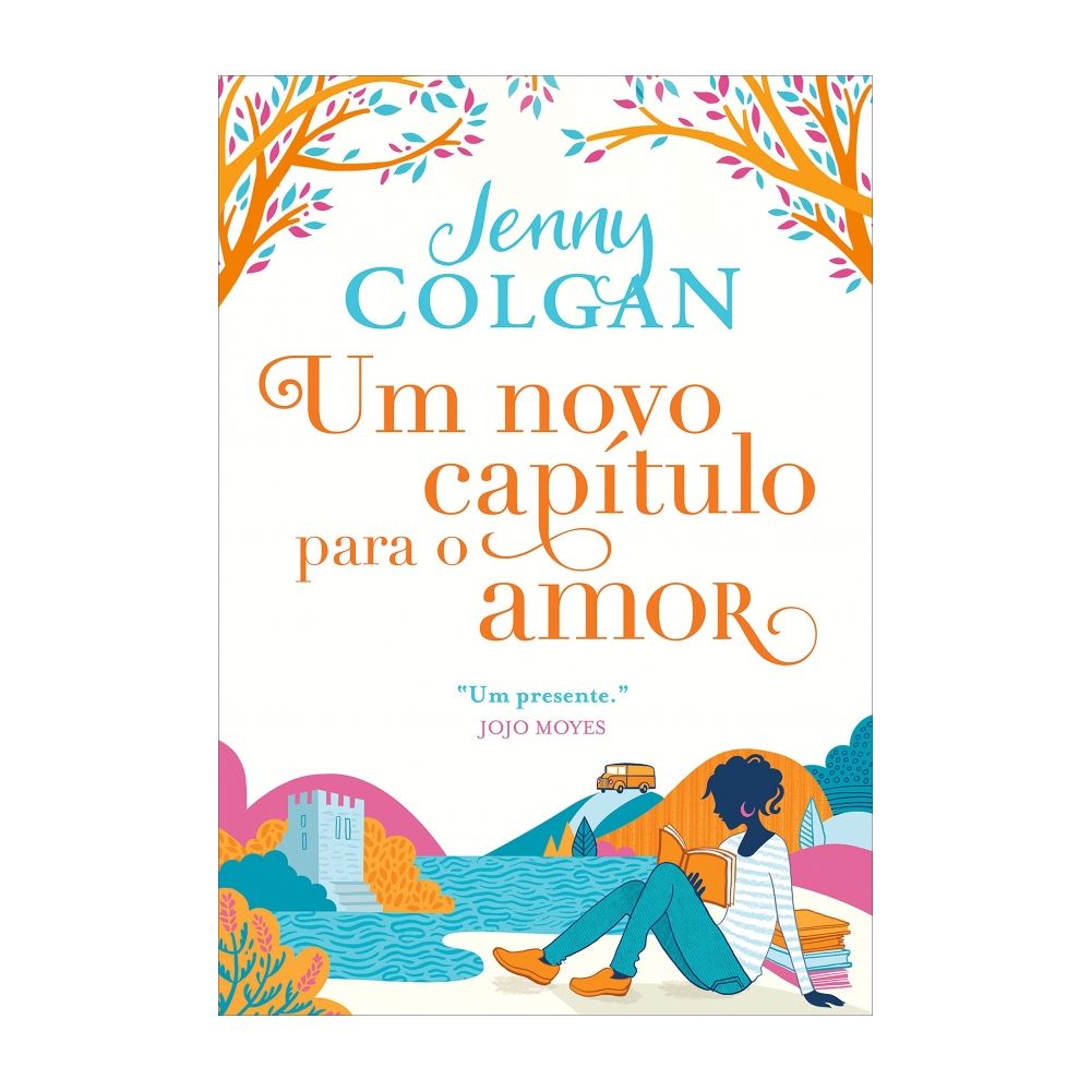 Livro: Um Novo Capítulo para o Amor - Jenny Colgan