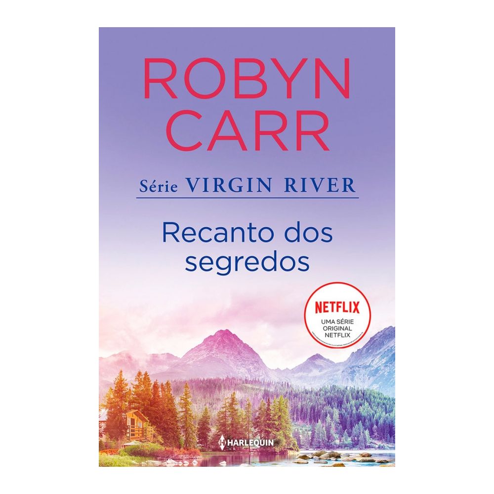 Livro: Recanto dos segredos:(Virgin River - Livro 3) - ROBYN