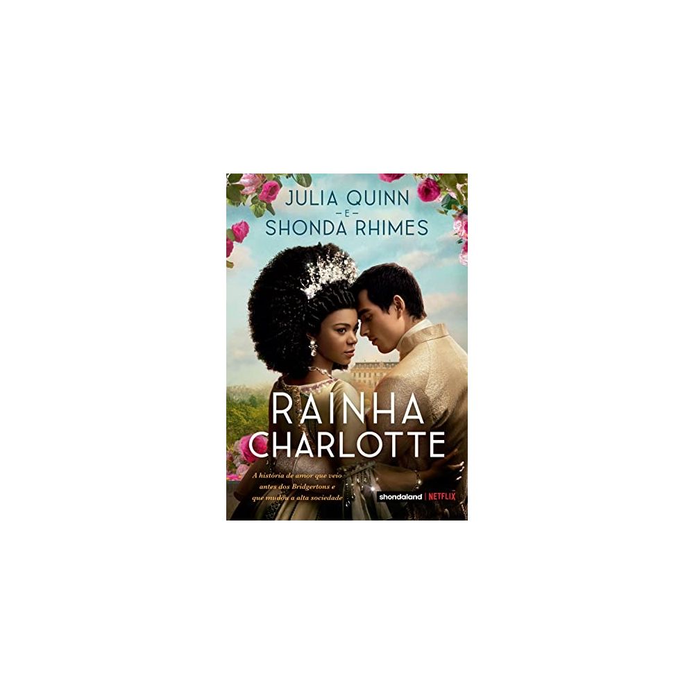 Rainha Charlotte: A história de amor que veio antes dos Bridgertons