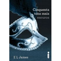 Livro - Cinquenta Tons Mais Escuros - E L James 