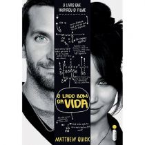 Livro - O Lado Bom da Vida - Matthew Quick