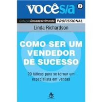 Livro - Como Ser Um Vendedor de Sucesso - Coleção Desenvolvimento Profissional -