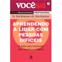 Livro - Aprendendo a Lidar com Pessoas Difíceis - Coleção Desenvolvimento Profis
