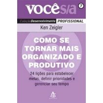 Livro - Como Se Tornar Mais Organizado e Produtivo - Coleção Desenvolvimento Pro