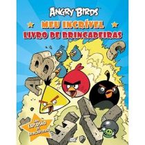 Livro - Angry Birds: Meu Incrível Livro de Brincadeiras