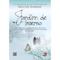 Livro - Jardim de Inverno - Kristin Hannah