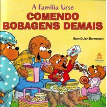 Livro: Comendo Bobagens Demais - Stan e Jan Berestain