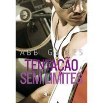 Livro - Tentação sem Limites - Abbi Glines