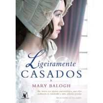 Livro - Ligeiramente Casados - Série Bedwyns