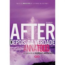 Livro - After: Depois da Verdade - Anna Todd