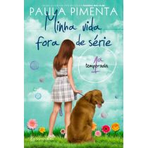 Livro: Minha Vida Fora de Série 1ª Temporada - Paula Pimenta