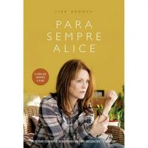 Livro - Para Sempre Alice - Lisa Genova