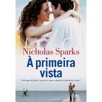 Livro - À Primeira Vista - Nicholas Sparks