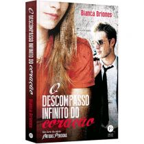 Livro - O Descompasso Infinito do Coração - Bianca Briones