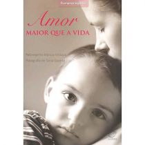 Livro - Amor Maior que a Vida - Taina Queiroz
