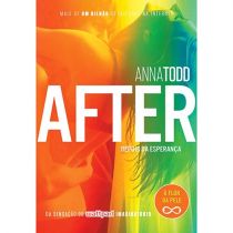 Livro - After - Depois da Esperança - Anna Todd