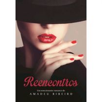 Livro - Reencontros - Amadeu Ribeiro