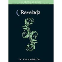 Livro: Revelada - Kristin Cast e P. C. Cast