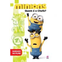 Livro - Minions - Quem E O Chefe? 