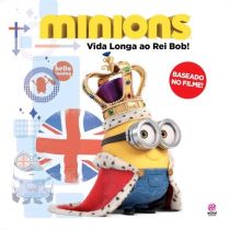 Livro - Minions - Vida Longa ao Rei Bob!