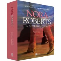 Livro - A Arte Da Ilusão - Nora Roberts 